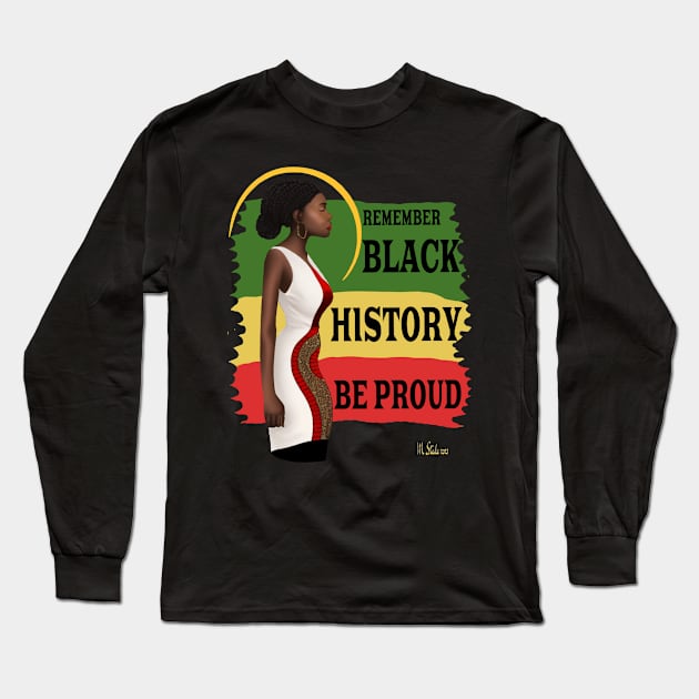 Black history remember Long Sleeve T-Shirt by Stades